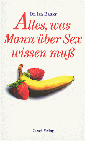 Beispielbild fr Alles, was man ber Sex wissen mu zum Verkauf von Fr. Stritter e.K. Buchhandlung