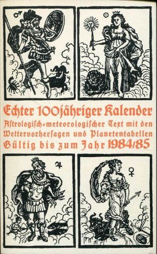 Stock image for Echter Hundertjhriger Kalender for sale by Versandantiquariat Felix Mcke
