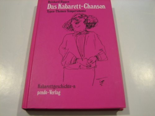 Stock image for Das Kabarettchanson. Typen, Themen, Temperamente for sale by Antiquariat Armebooks