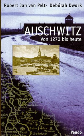9783858423344: Auschwitz, Von 1270 bis heute