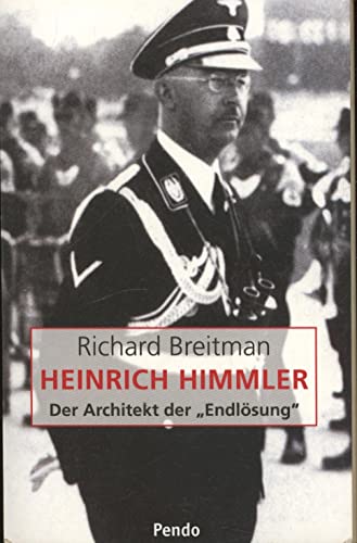 Beispielbild fr Heinrich Himmler, Der Architekt der "Endlsung" zum Verkauf von Versandantiquariat Felix Mcke