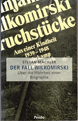 Beispielbild fr Der Fall Wilkomirskii: ber die Wahrheit einer Biographie. zum Verkauf von Worpsweder Antiquariat