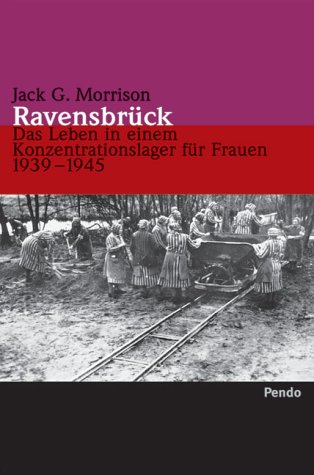 Beispielbild fr Ravensbrck: Das Leben in einem Konzentrationslager fr Frauen 1939-1945. zum Verkauf von Antiquariat Bernhardt