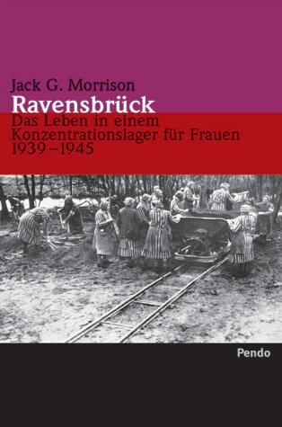 9783858424860: Ravensbrck: Das Leben in einem Konzentrationslager fr Frauen 1939-1945