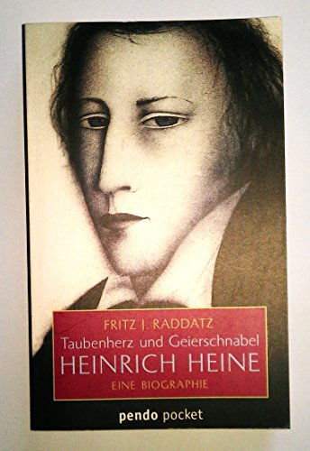 9783858425218: Taubenherz und Geierschnabel. Heinrich Heine. Eine Biographie