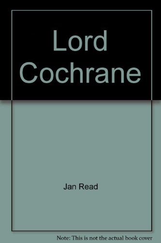Stock image for Lord Cochrane for sale by Zubal-Books, Since 1961