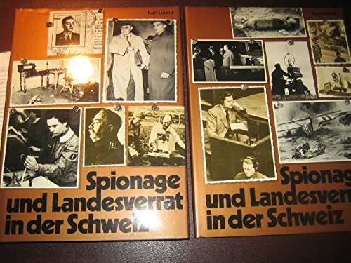 Spionage Und Landesverrat in Der Schweiz (Volume 2) - Luond, K.