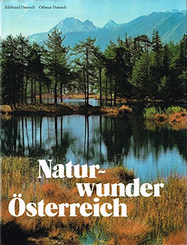 Stock image for Naturwunder sterreich. for sale by Antiquariat + Buchhandlung Bcher-Quell