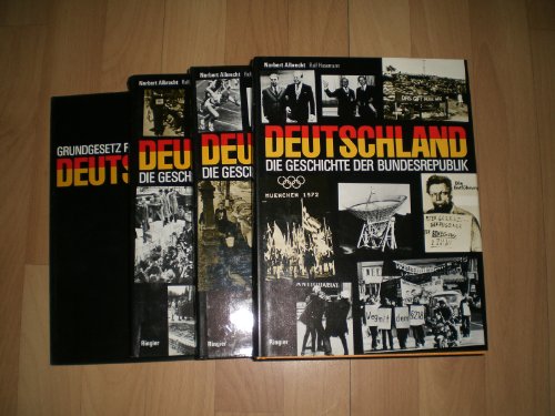 Beispielbild fr Deutschland - Die Geschichte der Bundesrepublik [Hardcover] Albrecht, Norbert [Hrsg.]. zum Verkauf von tomsshop.eu