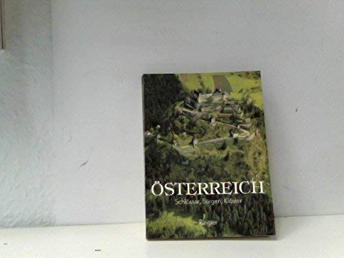 Beispielbild fr sterreich : Schlsser, Burgen, Klster - Mit acht Essays von Karl Heinz Ritschel. zum Verkauf von Bernhard Kiewel Rare Books
