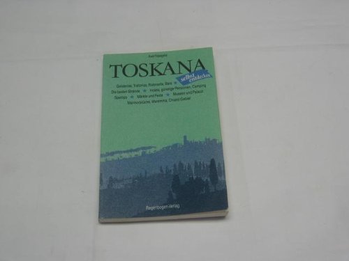 Stock image for Toskana selbst entdecken for sale by Versandantiquariat Felix Mcke