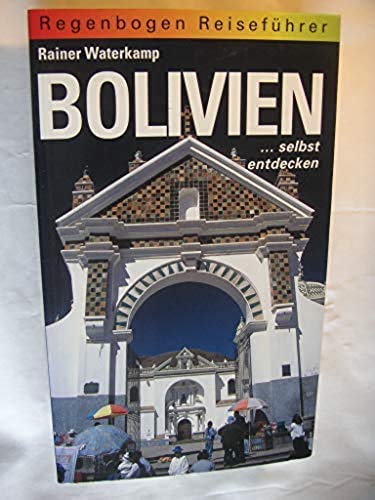 Beispielbild fr Bolivien . selbst entdecken zum Verkauf von medimops