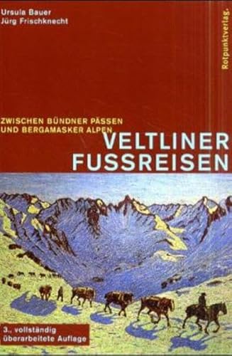 9783858691361: Veltliner Fussreisen.