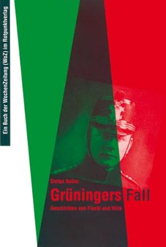 Imagen de archivo de Grningers Fall. Geschichten von Flucht und Hilfe a la venta por medimops
