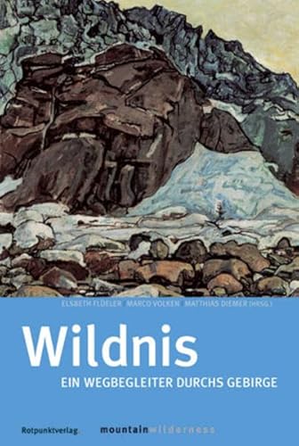 Beispielbild fr Wildnis: Ein Wegbegleiter durchs Gebirge Mountain Wilderness Alpen Geowissenschaften Geografie Nationalpark Wildnis Geografie Kartografie Diemer, Matthias; Fleler, Elsbeth; Volken, Marco; Bauer, Nicole; Doppler, Wenzel; Eckstein, Oskar; Ehringhaus, Barbara; Frischknecht, Jrg; Fritsche, Stefan; Haubl, Rolf; Klin, Walter; Leopold, Aldo; Messner, Reinhold; Meyer, Jrg; Morgenthaler, Hans; Muir, John; Nash, Rod; Odermatt, Josef; Oelz, Oswald; Schelbert, Heidi; Silbernagel, Daniel; Speich, Daniel; Stremlow, Matthias; Urweider, Adolf; Utelli, Hans H; Matt, Peter von; Weber, Reinhold Wildi, Tobias zum Verkauf von BUCHSERVICE / ANTIQUARIAT Lars Lutzer