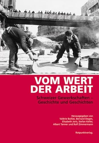 Beispielbild fr Vom Wert der Arbeit zum Verkauf von Fachbuch-Versandhandel