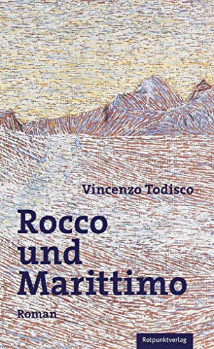 Rocco und Marittimo - Vincenzo Todisco