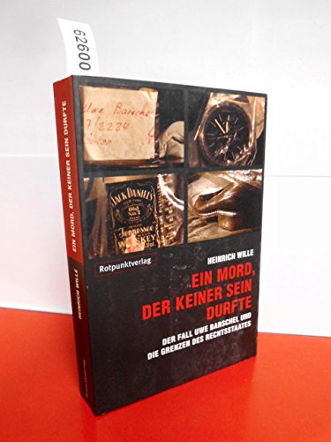 Beispielbild fr Ein Mord, der keiner sein durfte: Der Fall Uwe Barschel und die Grenzen des Rechtsstaates zum Verkauf von medimops