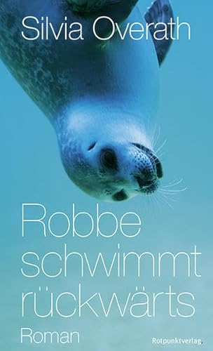 Imagen de archivo de Robbe schwimmt rckwrts: Roman a la venta por Gabis Bcherlager