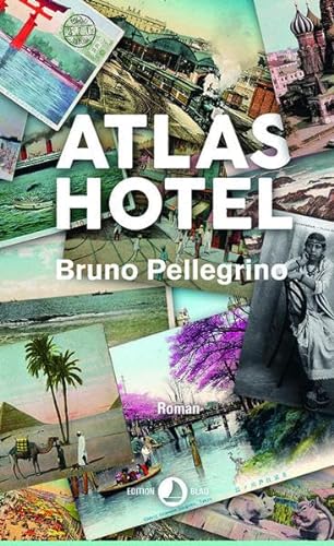 Stock image for Atlas Hotel: Roman (EDITION BLAU) for sale by medimops