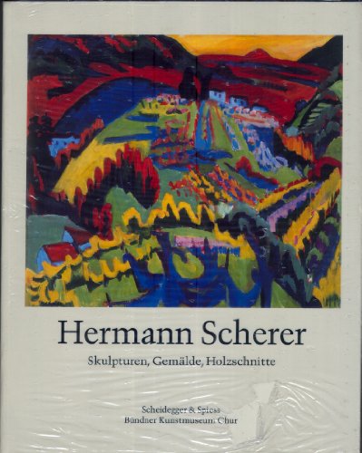 9783858811196: Hermann Scherer /allemand: Skulpturen, Gemlde, Holzschnitte