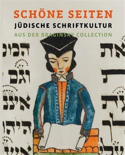 Beispielbild fr Schne Seiten: Jdische Schriftkultur aus der Braginsky Collection (Deutsch) zum Verkauf von Antiquariat UEBUE