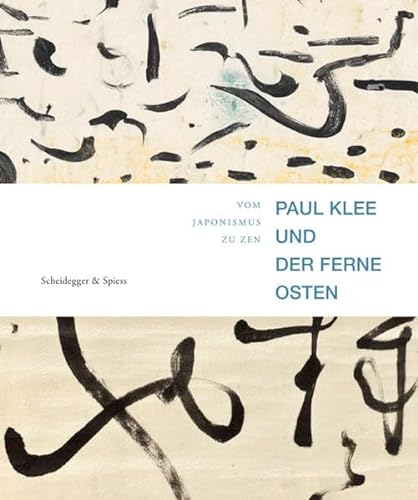 9783858813732: Paul Klee und der Ferne Osten