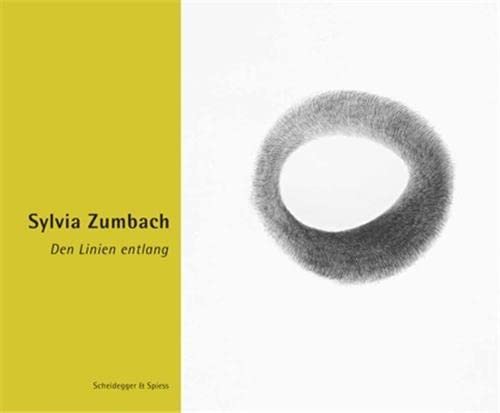 9783858814050: Sylvia Zumbach /allemand: Den Linien Entlang