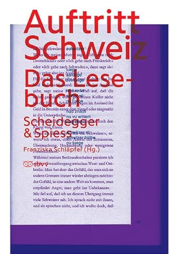 Imagen de archivo de Auftritt Schweiz - Das Lesebuch a la venta por PRIMOBUCH