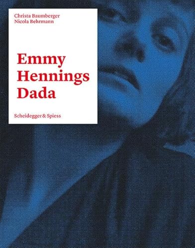 9783858814722: Emmy Hennings Dada
