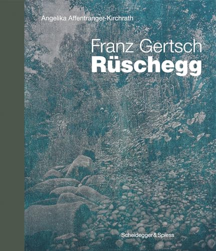 9783858816634: Franz Gertsch – Rschegg: Landmarks of Swiss Art