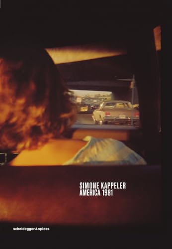 9783858816795: Simone Kappeler - America 1981
