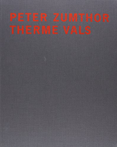 9783858817044: Peter Zumthor Therme Vals