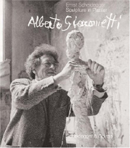 9783858817051: Alberto Giacometti Sculpture in Plaster /anglais