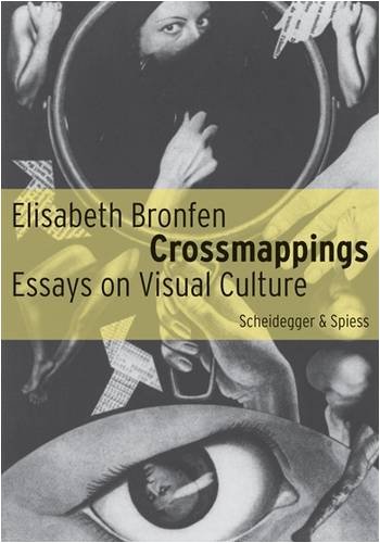 9783858817150: Crossmappings: Essays on Visual Culture