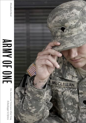 9783858817389: Elisabeth Real - Army of One : Six American Veterans After Iraq /anglais