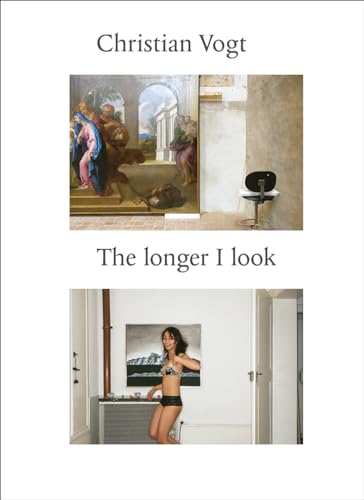 Beispielbild fr Christian Vogt: The Longer I Look (English) zum Verkauf von Antiquariat UEBUE