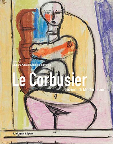 9783858818539: Le Corbusier: Lezioni di Modernismo (Italian text)