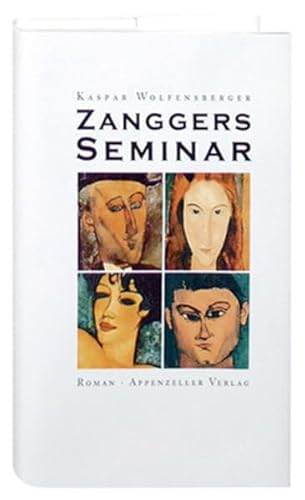 9783858823311: Zanggers Seminar