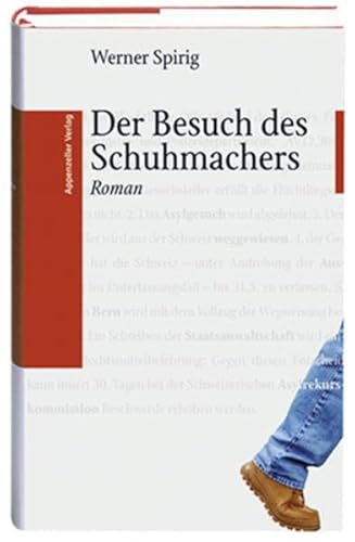 9783858823540: Der Besuch des Schuhmachers