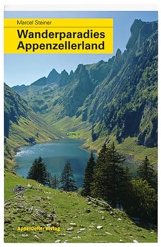 Beispielbild fr Wanderparadies Appenzellerland Steiner, Marcel zum Verkauf von online-buch-de