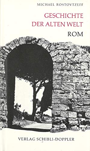 Beispielbild fr Geschichte Der Alten Welt Rom zum Verkauf von medimops