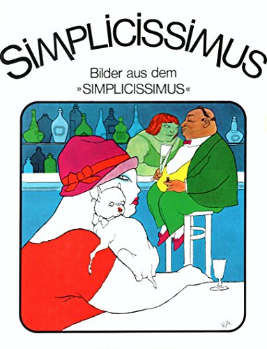 Beispielbild fr Simplicissimus, Bilder aus dem &#34;Simplicissimus&#34;. zum Verkauf von mneme