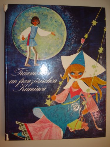 Imagen de archivo de Traumereien an Franzosischen Kaminen a la venta por Concordia Books
