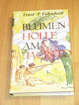 9783858830227: Blumenhlle am Jacinto (Livre en allemand)