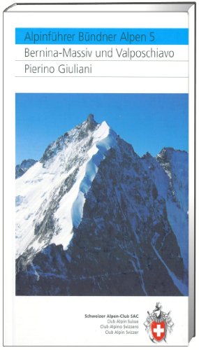 Beispielbild fr Alpinfhrer/ Clubfhrer/Bndner Alpen 5 zum Verkauf von Blackwell's