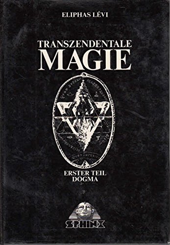 Stock image for Transzendentale Magie - Erster Teil Dogma for sale by Veronica's Books