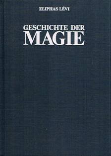 9783859141292: Geschichte der Magie (Teil I)