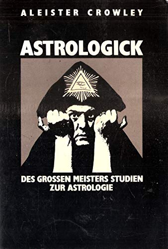 9783859141773: Astrologick. Des grossen Meisters Studien zur Astrologie