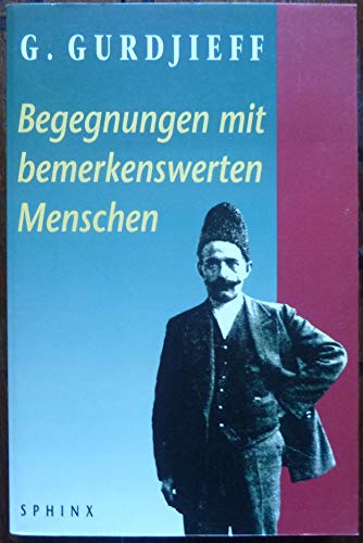 Beispielbild fr Begegnungen mit bemerkenswerten Menschen zum Verkauf von medimops